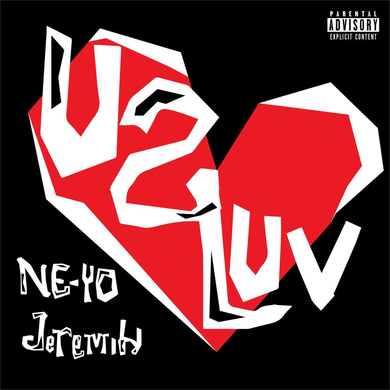 Ne Yo Jeremih U 2 Luv Mp3 Download Audio Swiftloaded